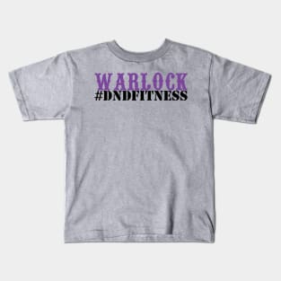 #DNDFitness Warlock! Kids T-Shirt